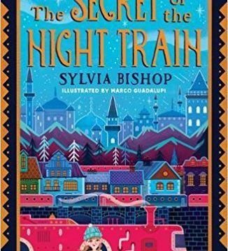 Book cover - The secret of the night train by Sylvia Bishop