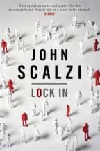 John Scalzi's Lock In