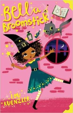 Bella Broomstick by Lou Kuenzler.